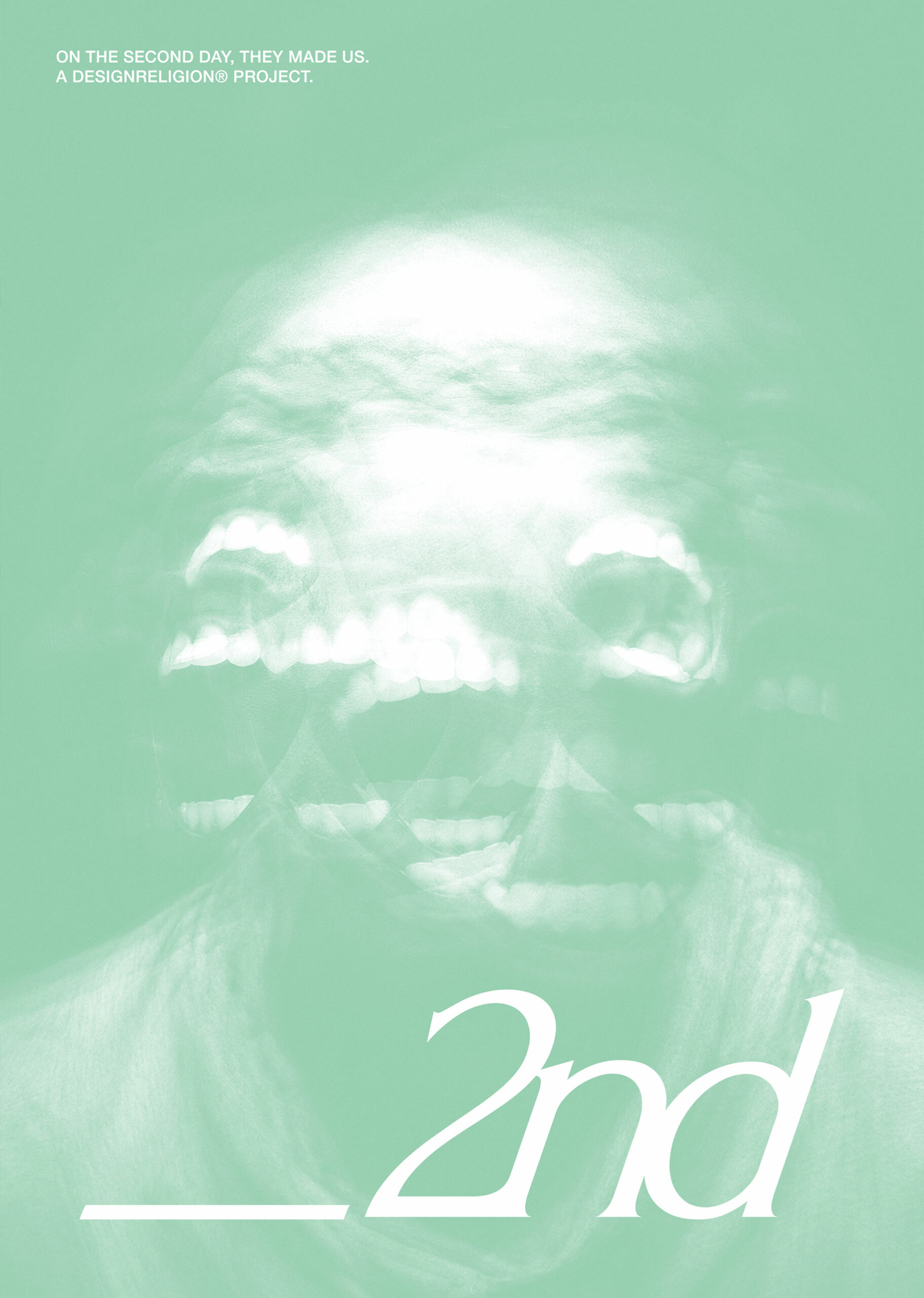 Experimental poster design with image of screaming person, a Second Day logo and strapline